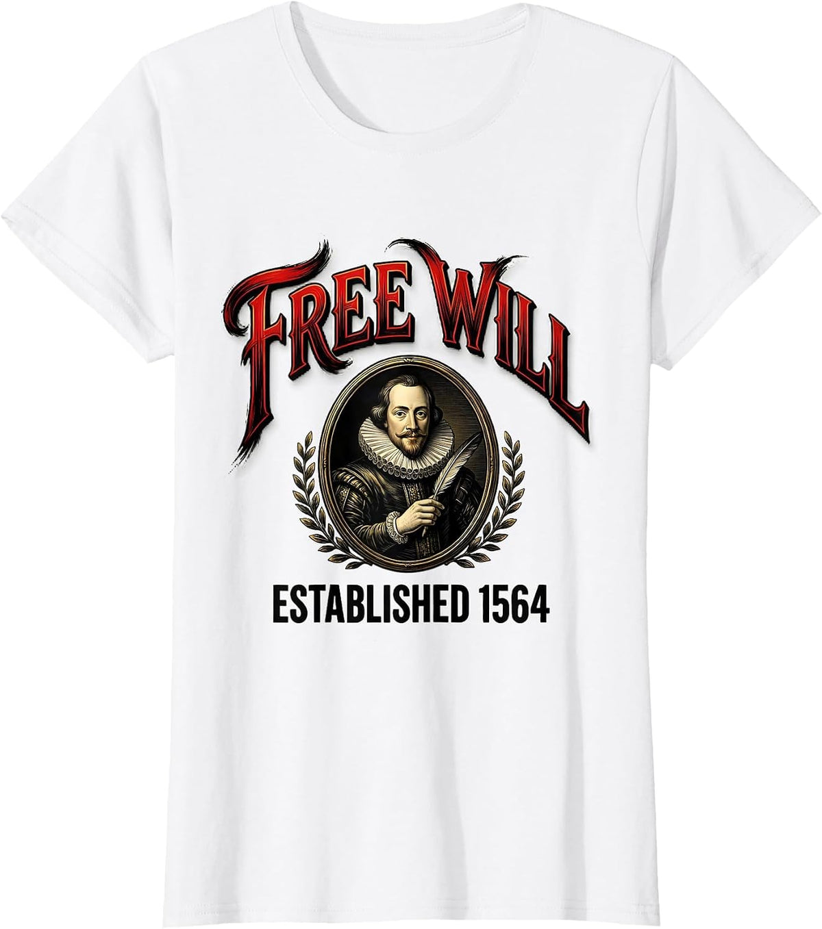 Free Will Established 1564 Vintage Literary Shakespeare Fan T-Shirt - White