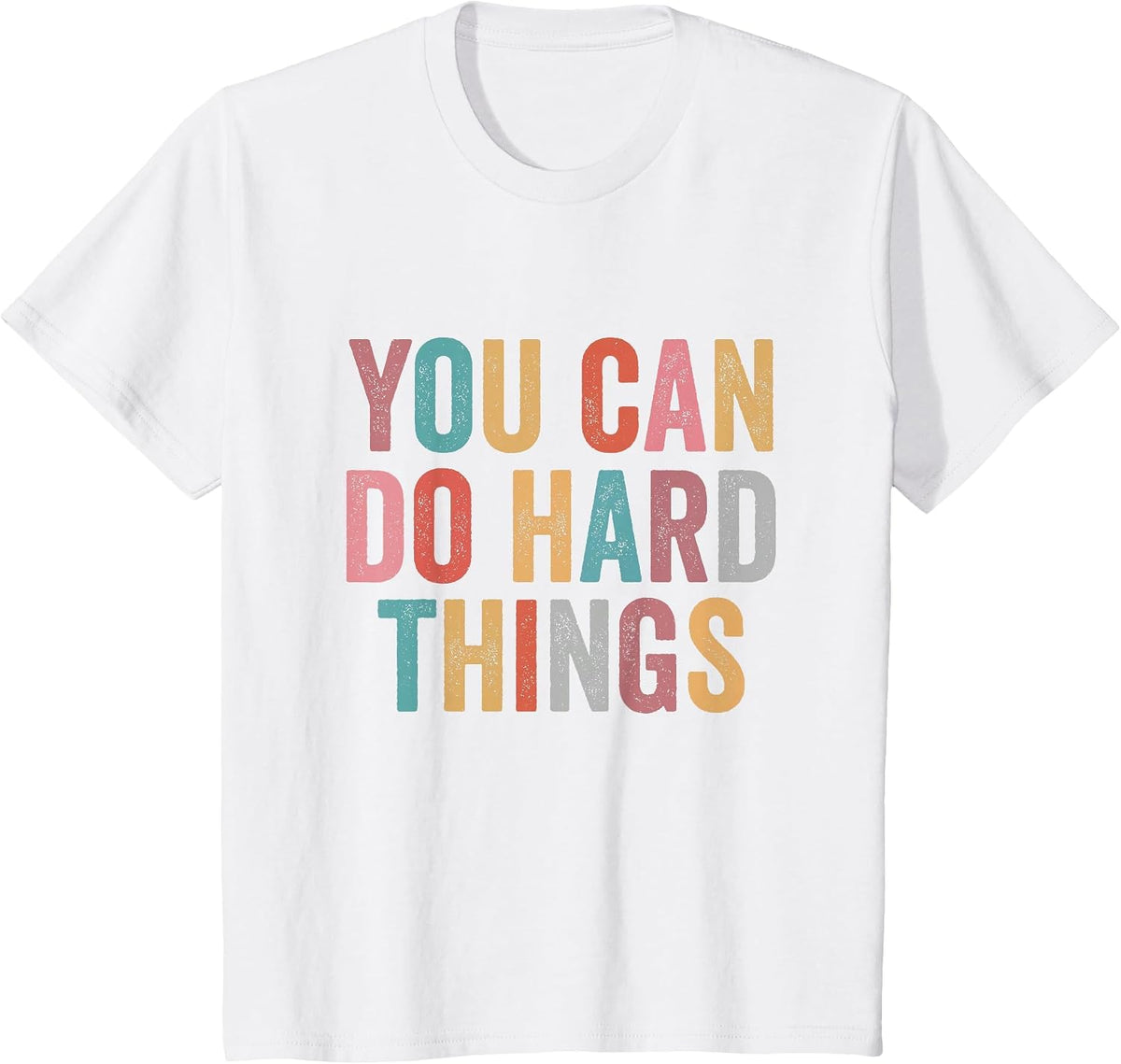 You Can Do Hard Things Motivational Quote Teacher Students T-Shirt - White