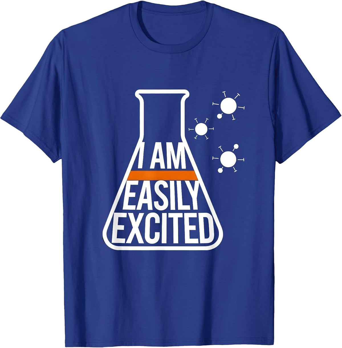 Men's I Am Easily Excited Brutalist Chemistry Nerd Humor Science T-Shirt - Royal Blue