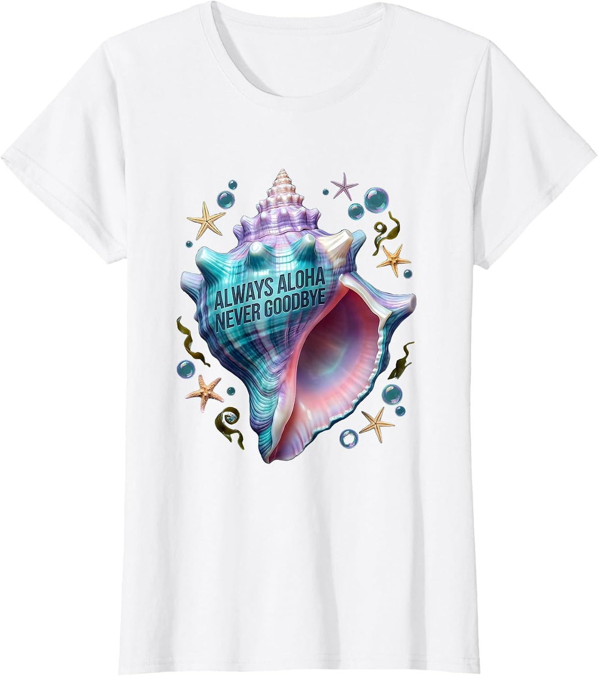 Women's Always Aloha Never Goodbye Hawaiian Spirit Design T-Shirt - White