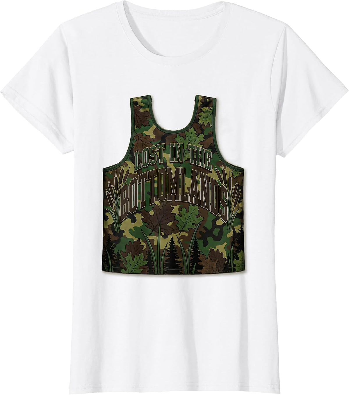 Lost in the Bottomlands Camo Hunting Design T-Shirt - White