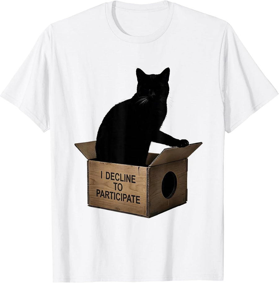 Men's I Decline To Participate Funny Quantum Physics Cat Science T-Shirt - White