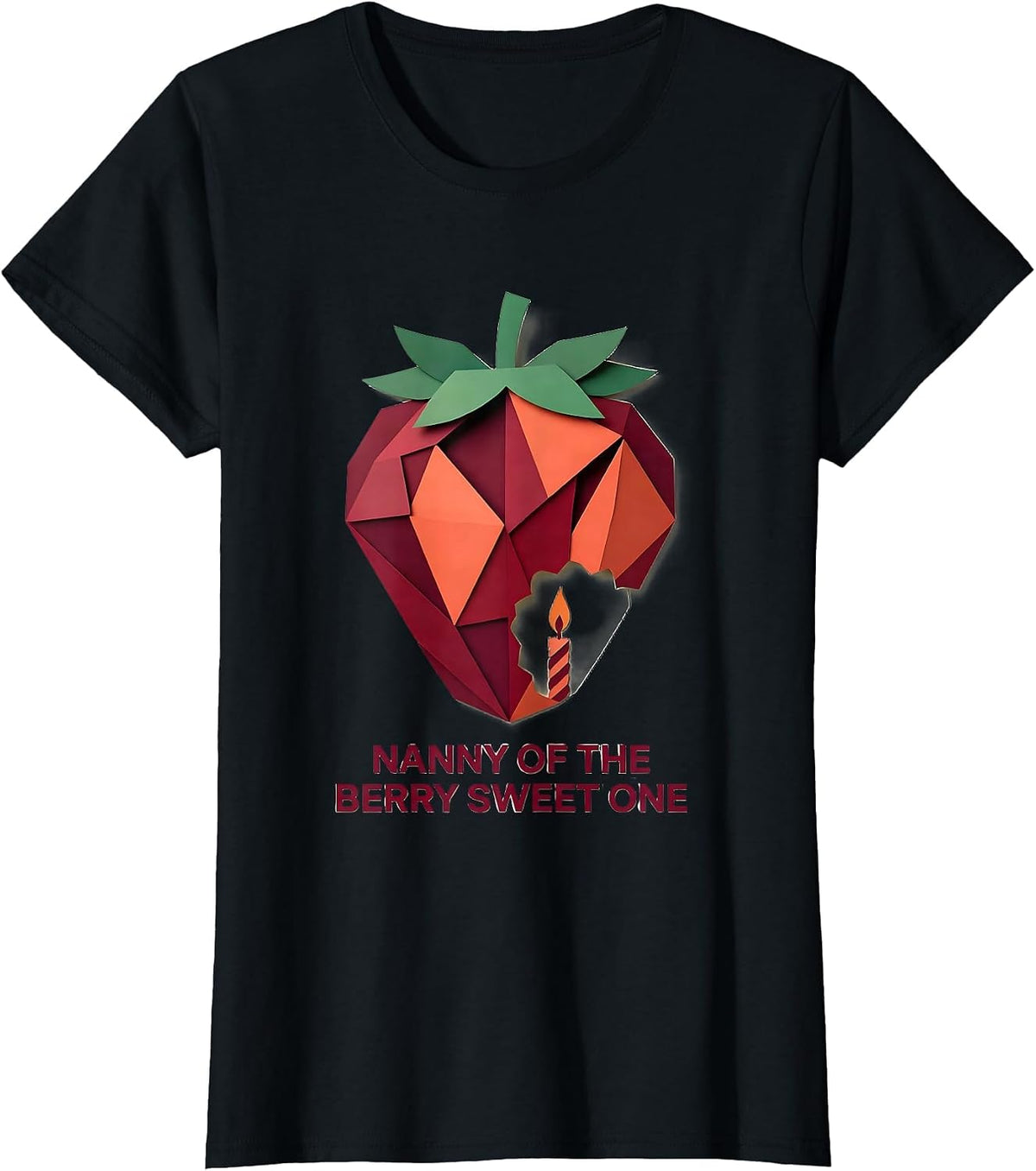 Nanny Of The Berry Sweet One Paper Cutout Strawberry First T-Shirt - Black