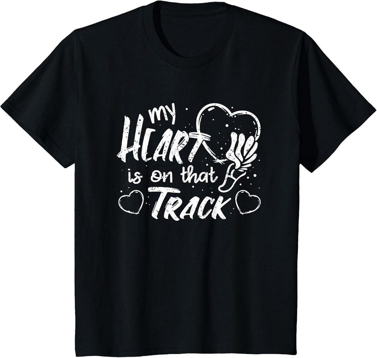 My Heart is On that Track - Track and Field T-Shirt - Black