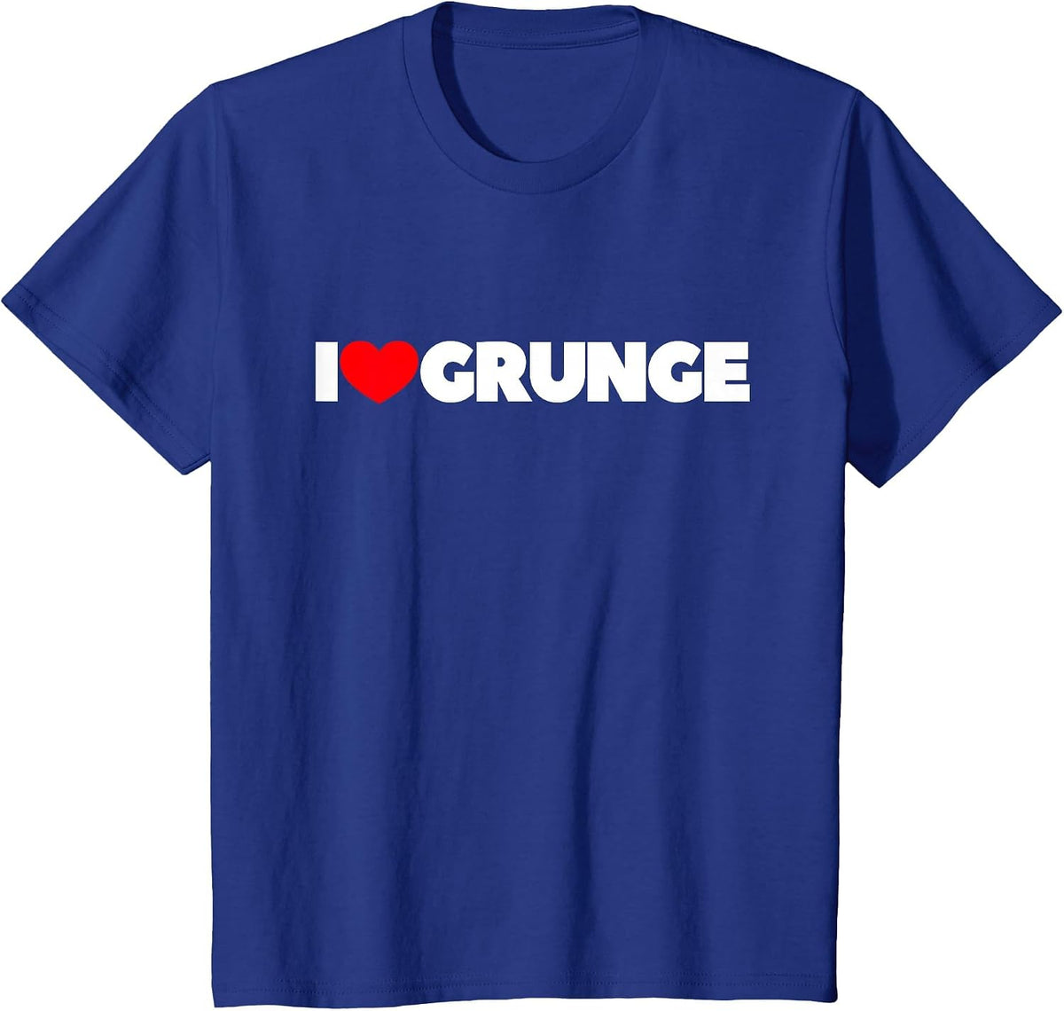 I Love (Heart) Grunge T-Shirt T-Shirt - Royal Blue
