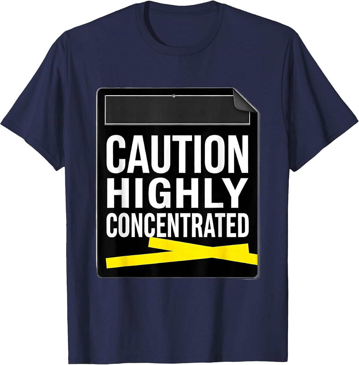 Caution: Highly Concentrated Funny Science Teacher Student T-Shirt - Navy Blue
