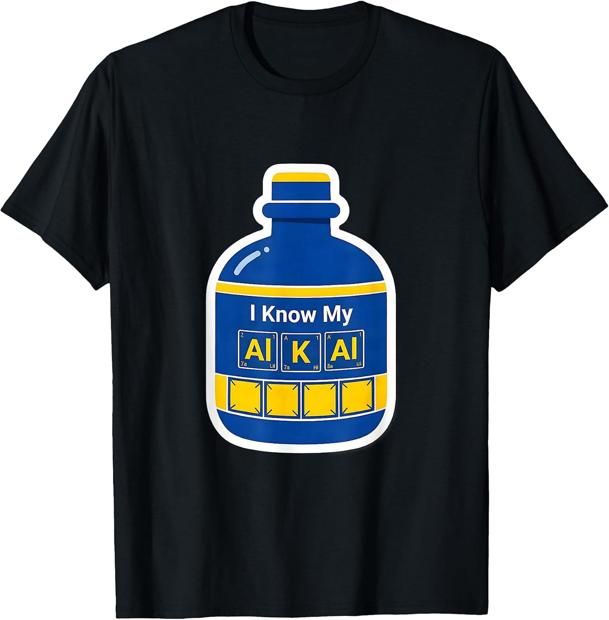Men's I Know My AlKAlI Funny Chemistry Teacher Science Humor T-Shirt - Black