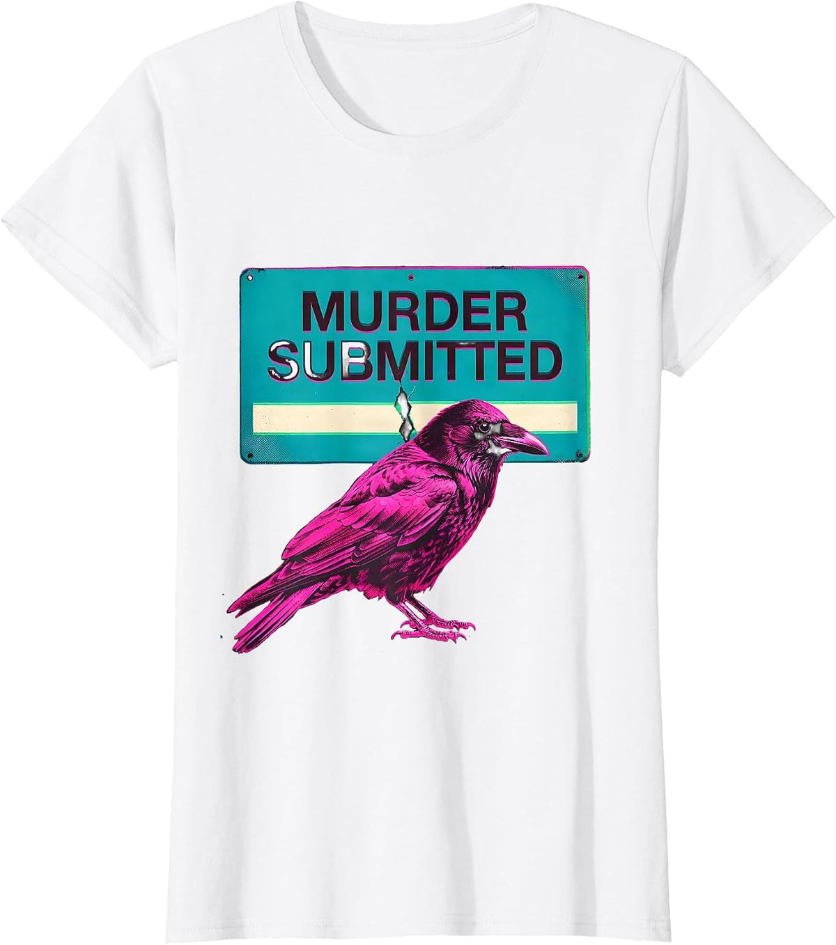 Murder Submitted Dark Humor Crow Raven Gothic Bird Lover T-Shirt - White