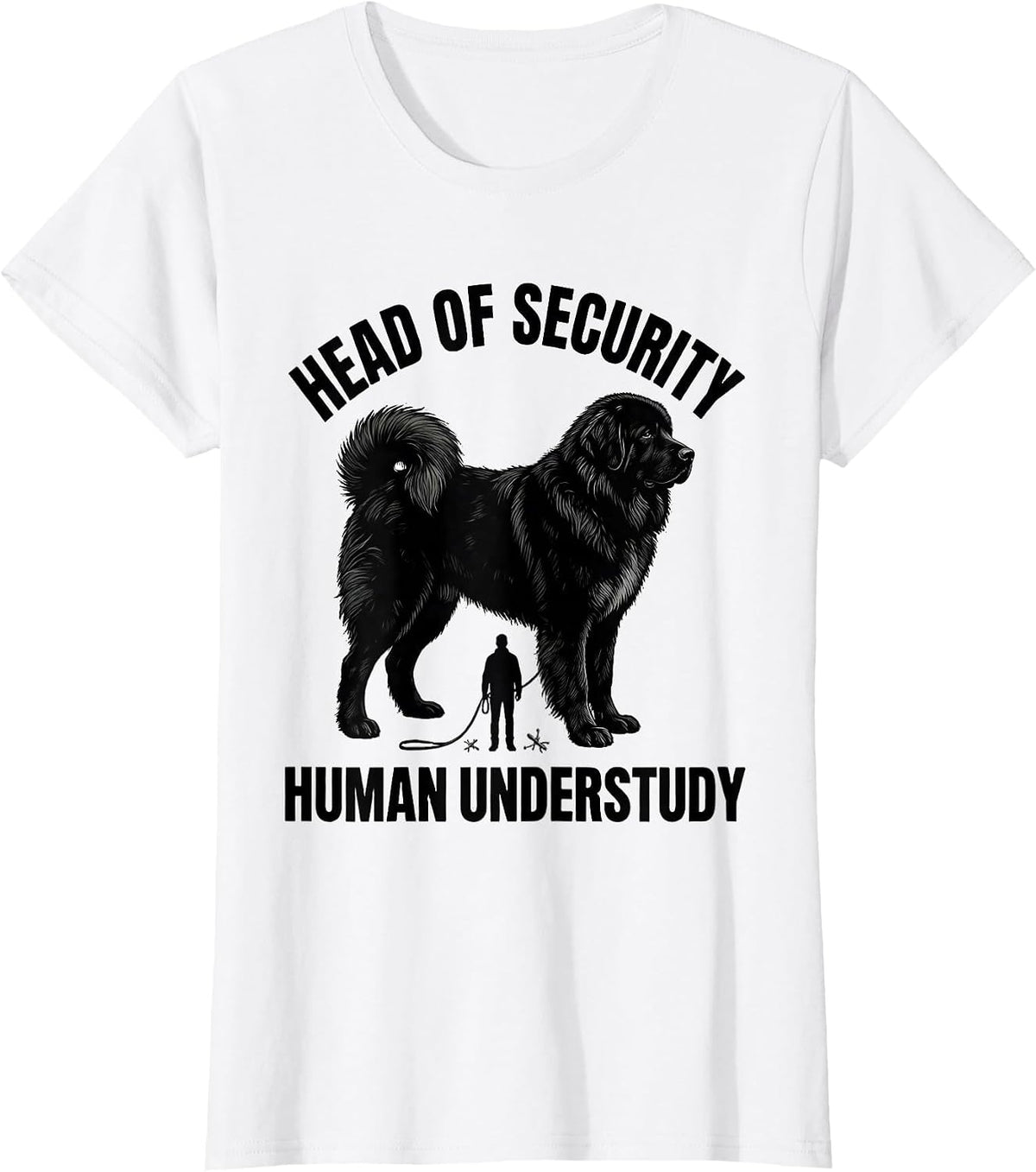 Women's Head Of Security, Human Understudy Funny Great Pyrenees Dog T-Shirt - White