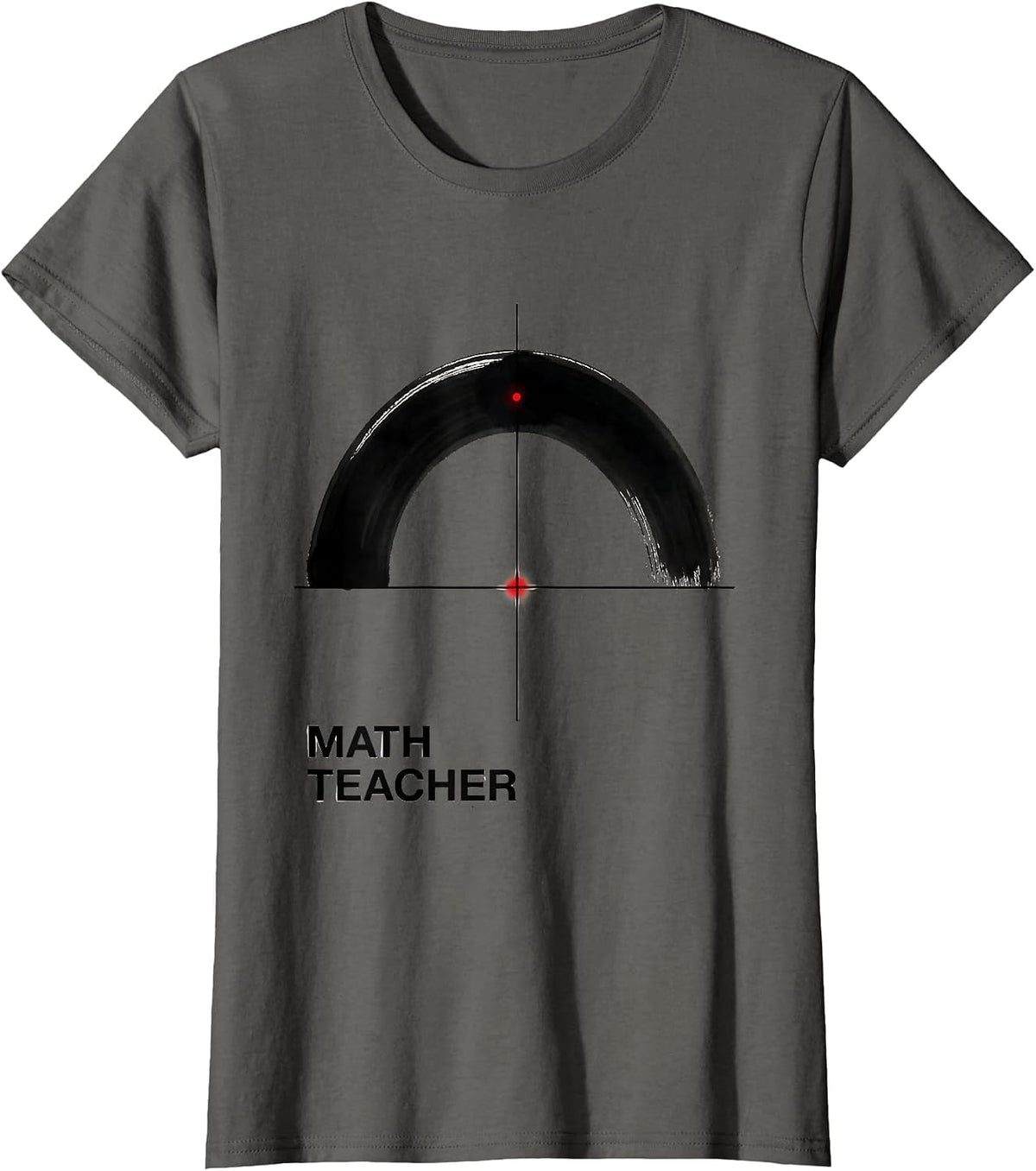 Women's MATH TEACHER Funny Math Teacher Gift Valentine Sarcastic T-Shirt - Asphalt Grey