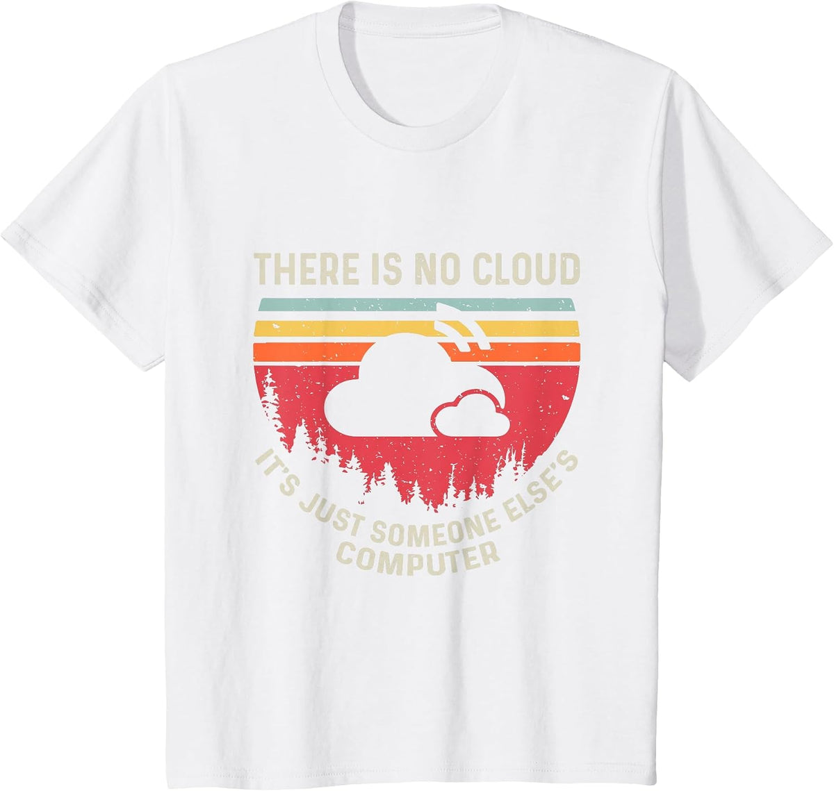 There is No Cloud It's Just Someone Else's Computer Vintage T-Shirt - White