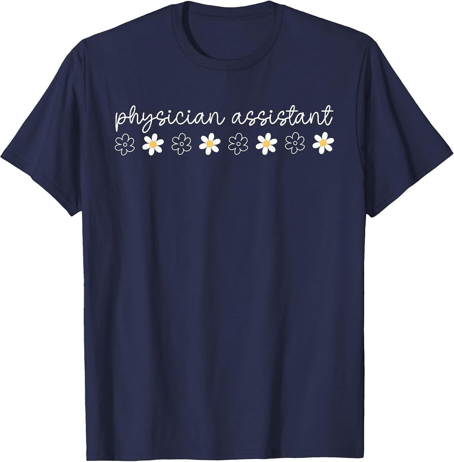 Floral Physician Assistant PA Med School Acceptance Women T-Shirt - Navy Blue