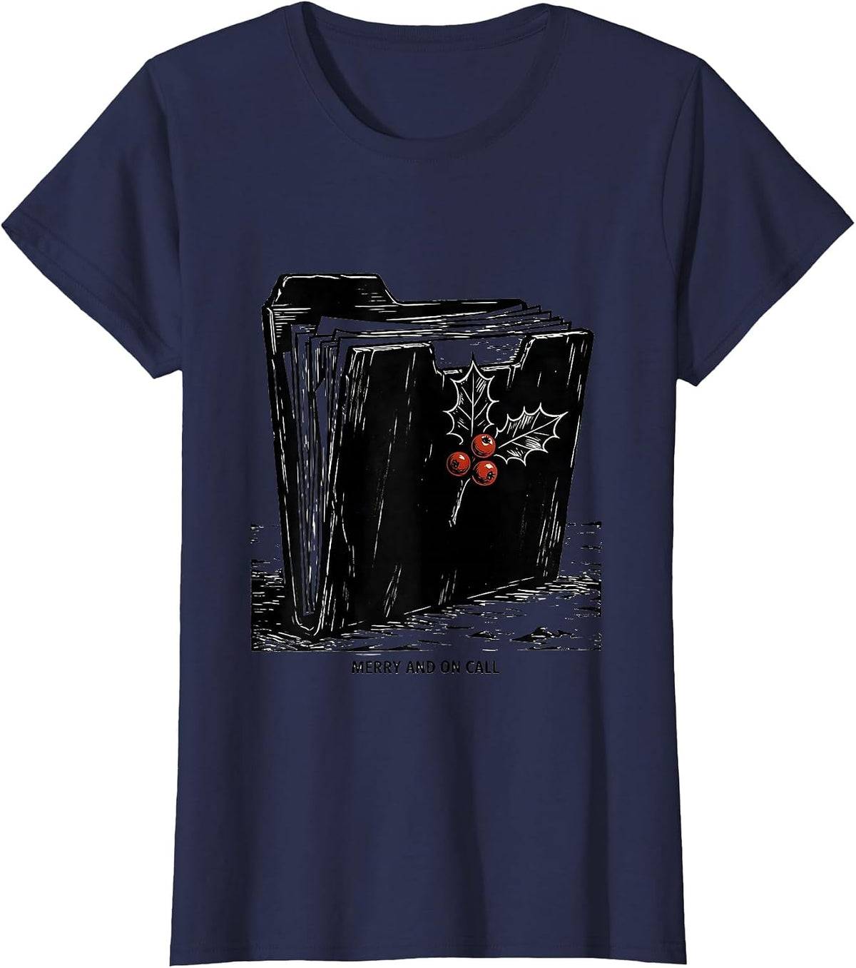 Women's Merry And On Call Linocut Social Worker Job Pride Funny T-Shirt - Navy Blue