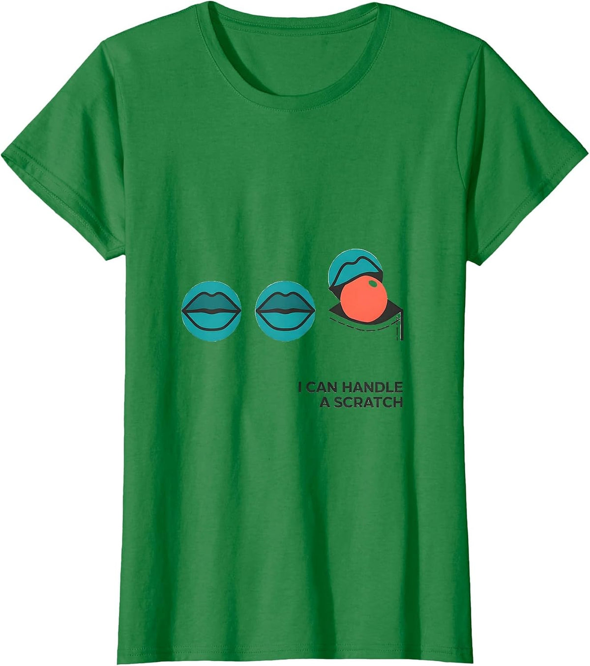 Women's I Can Handle A Scratch Funny Billiards Pool Player Gift T-Shirt - Kelly Green