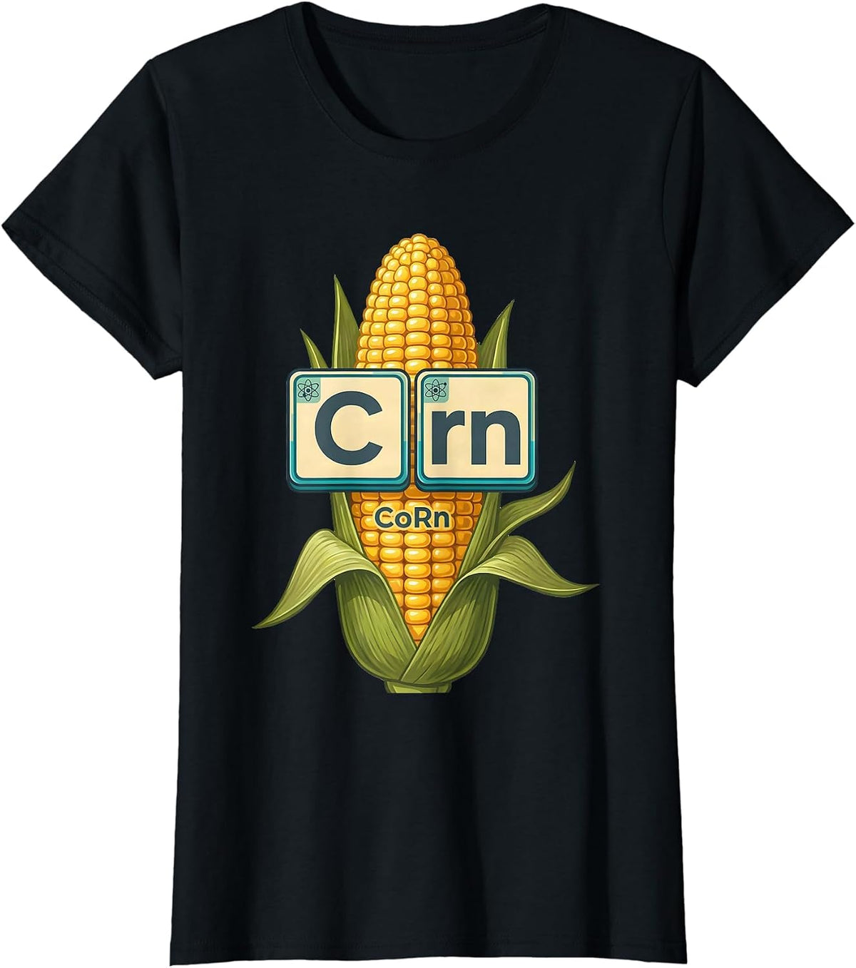 Women's CoRn Funny Periodic Table Chemistry Pun Science Geek Gift T-Shirt - Black