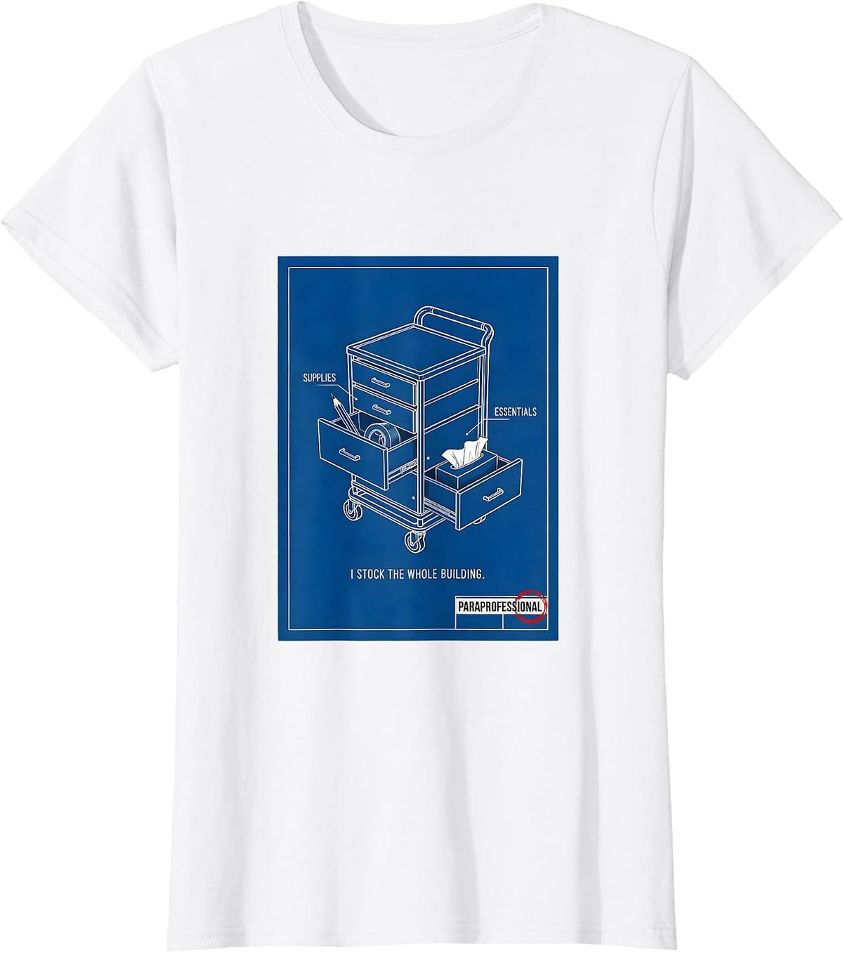 Paraprofessional I Stock The Whole Building Teacher T-Shirt - White