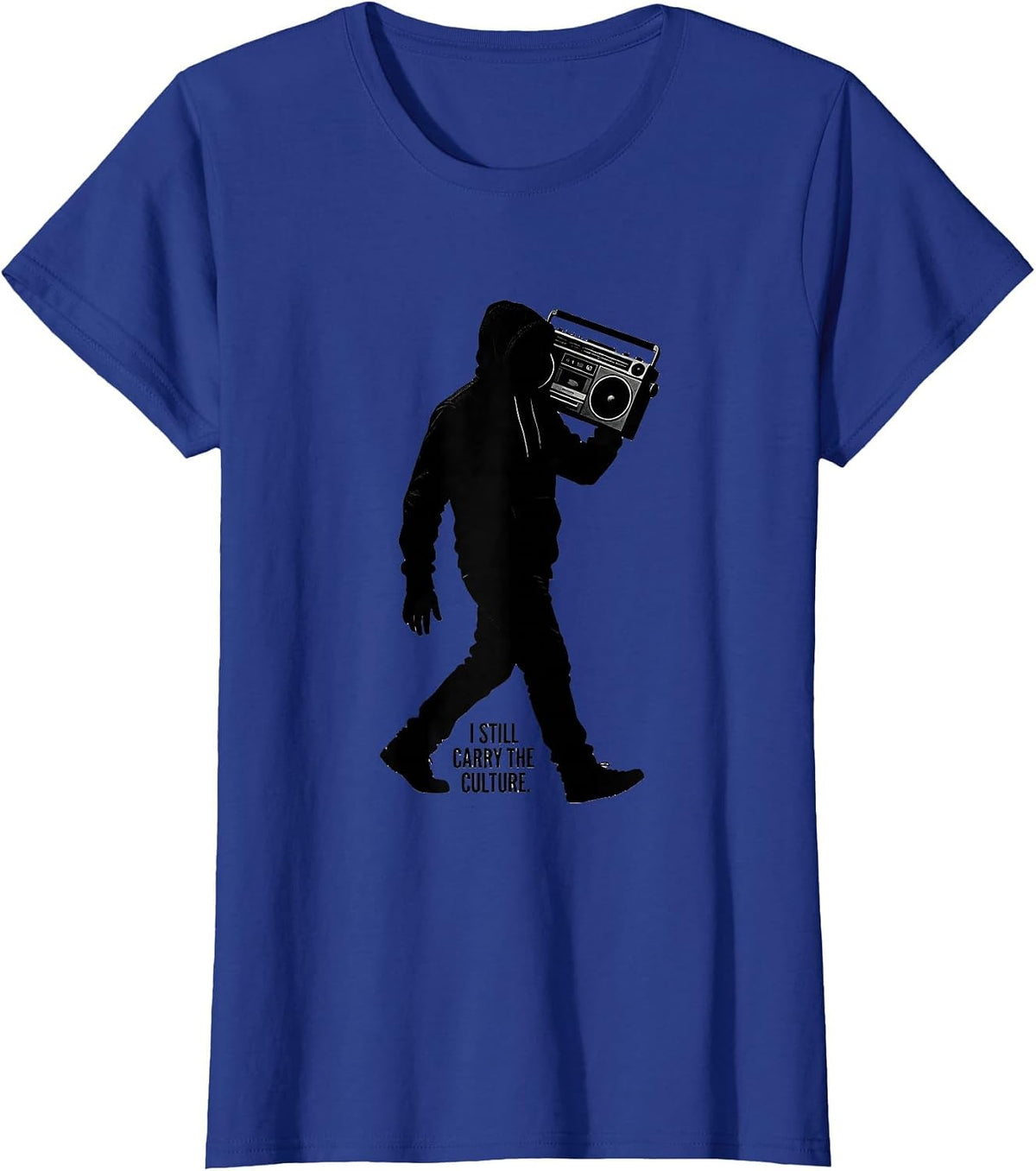 Women's I Still Carry The Culture Urban Nostalgic Hip Hop Rap T-Shirt - Royal Blue