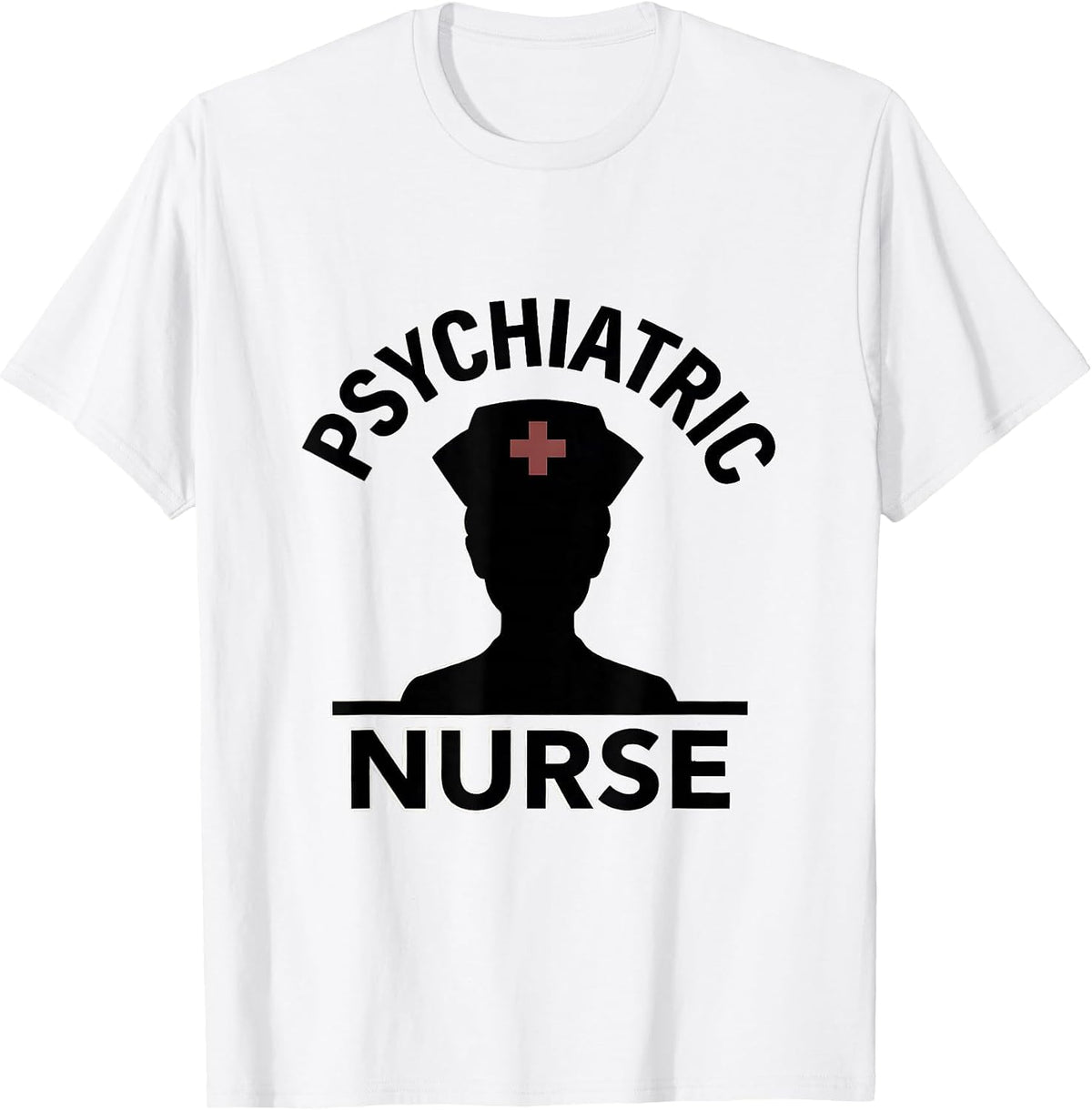 Men's Psychiatric Nurse Funny RN Humor Healthcare Gift T-Shirt - White