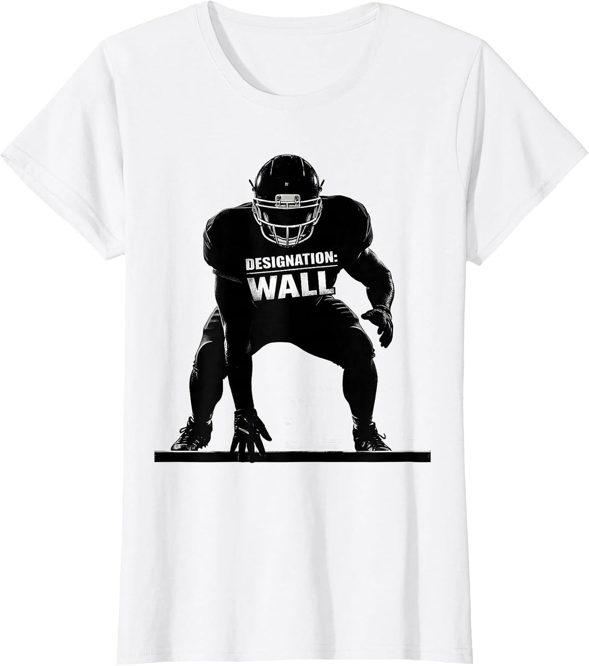 Women's Designation Wall Funny Football Lineman Tribute T-Shirt - White