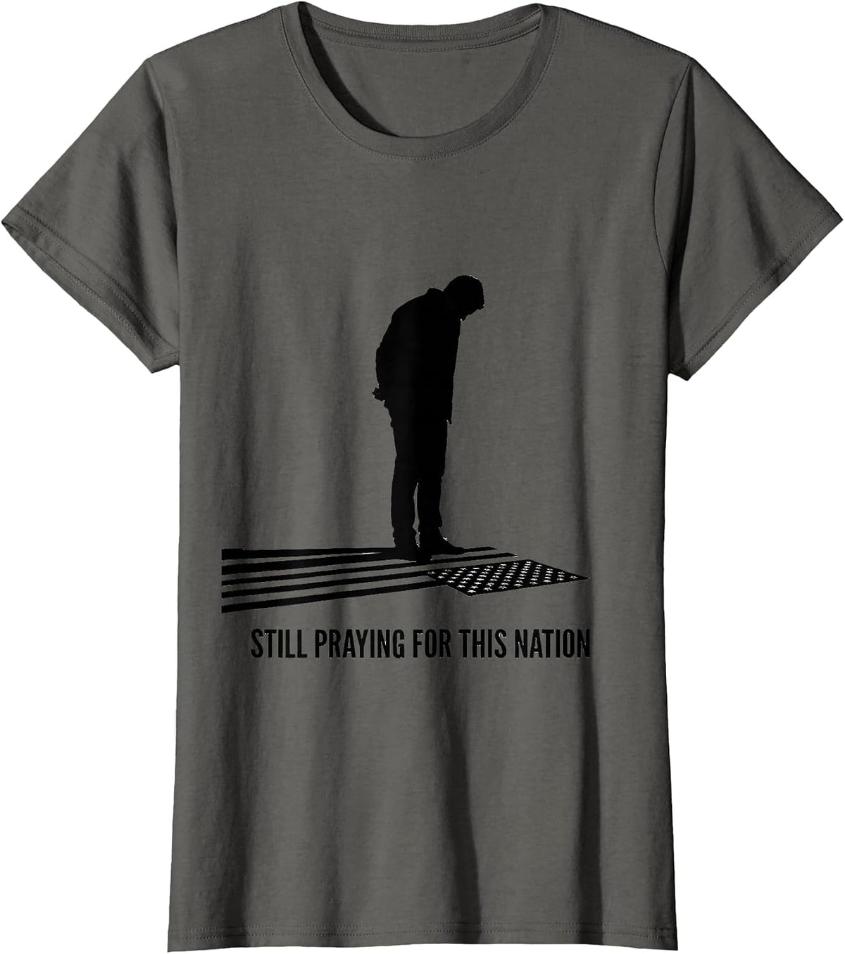 Women's Still Praying For This Nation Faith Over Fear Patriotic T-Shirt - Asphalt Grey