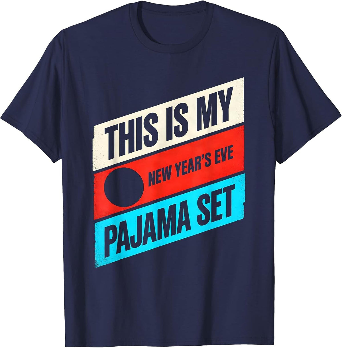 This Is My New Year's Eve Pajama Set New Wave Typography T-Shirt - Navy Blue