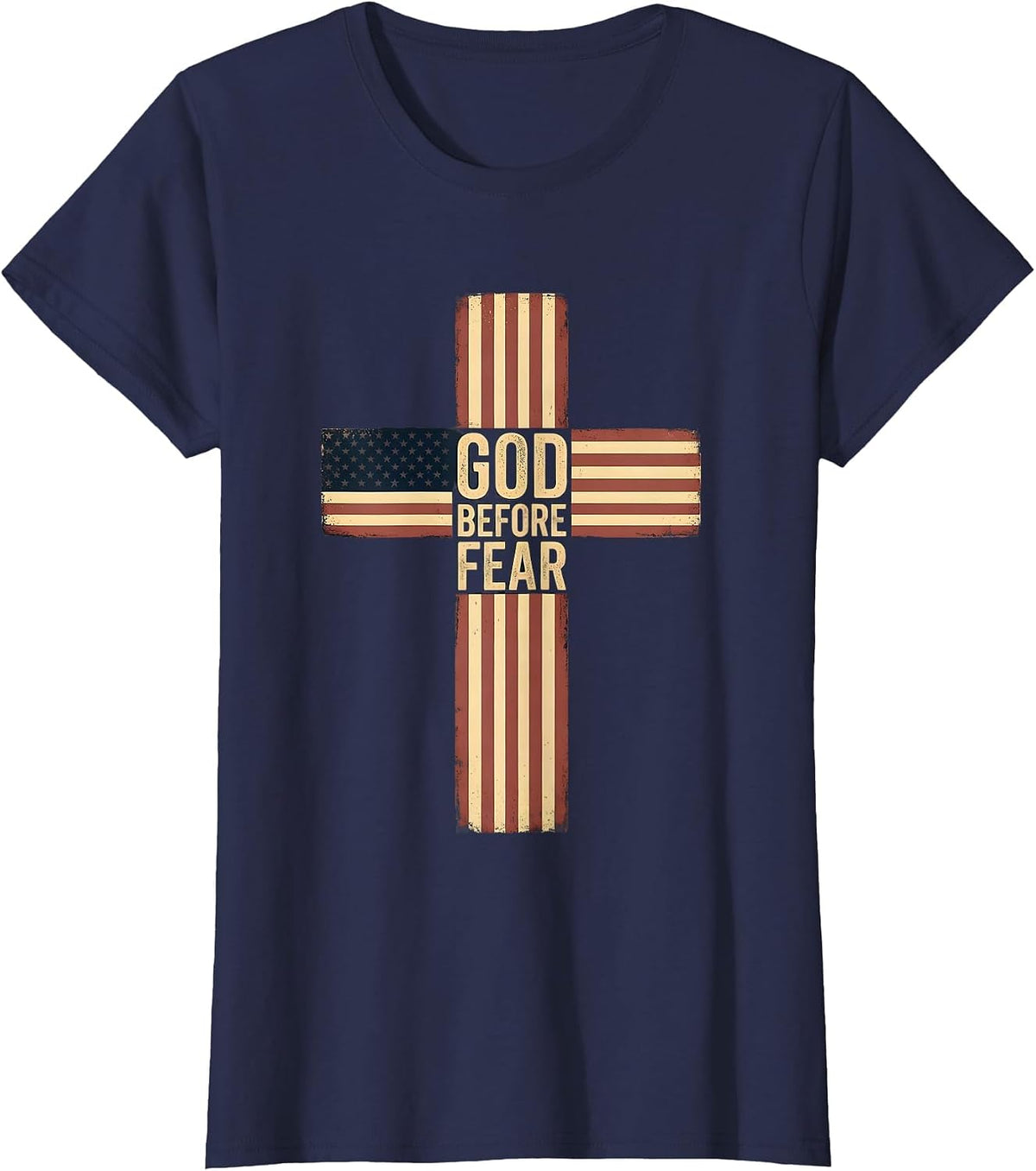 Women's God Before Fear Patriotic Christian Faith Over Fear Cross T-Shirt - Navy Blue