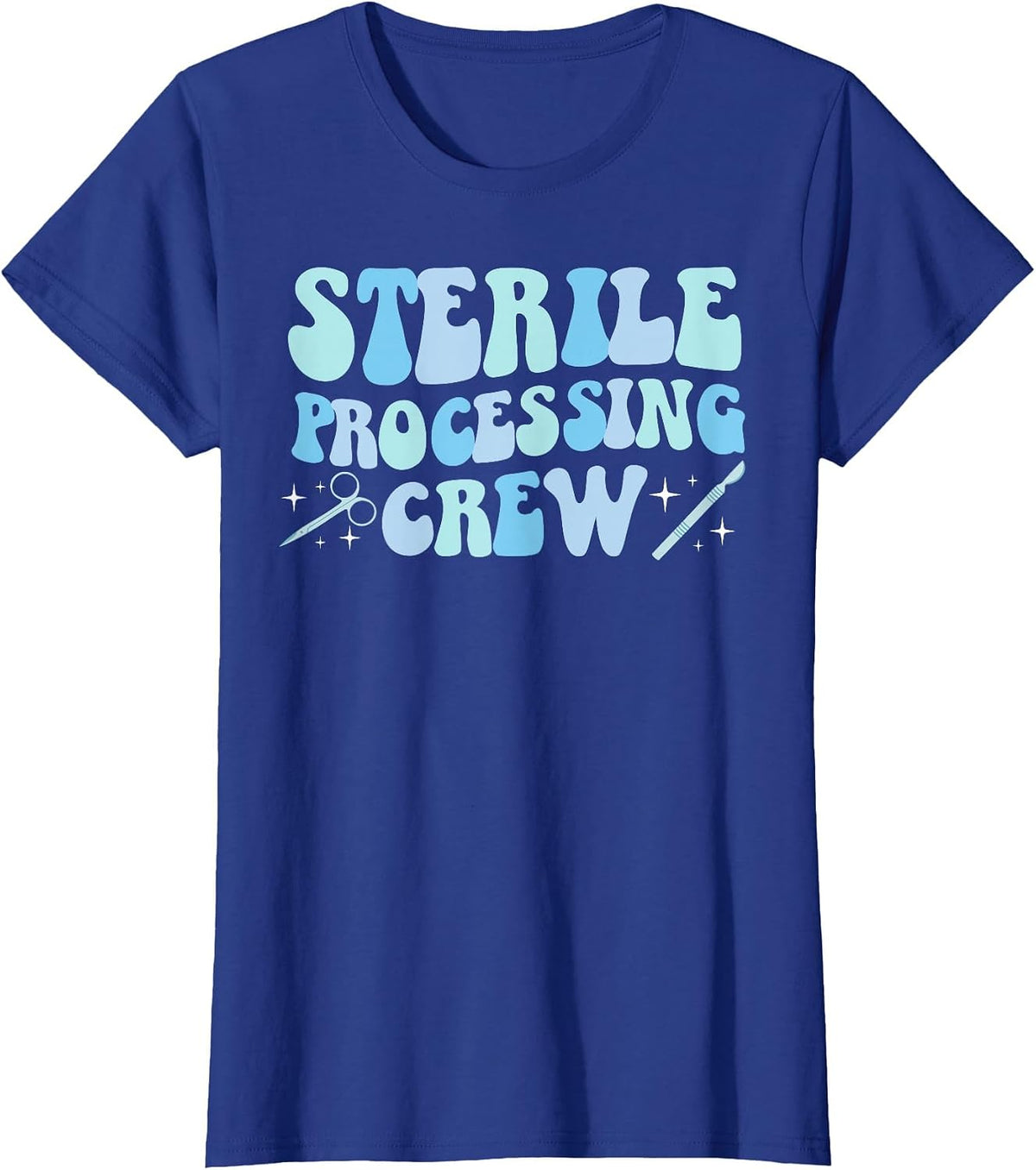 Sterile Processing Crew Sterile Processing Tech SPD Tech T-Shirt - Royal Blue