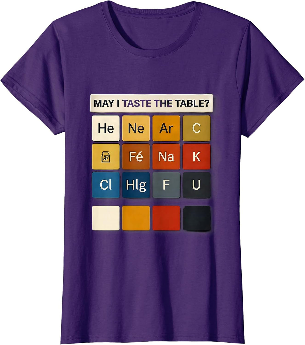 Women's May I Taste The Table Funny Periodic Table Science Teacher T-Shirt - Purple