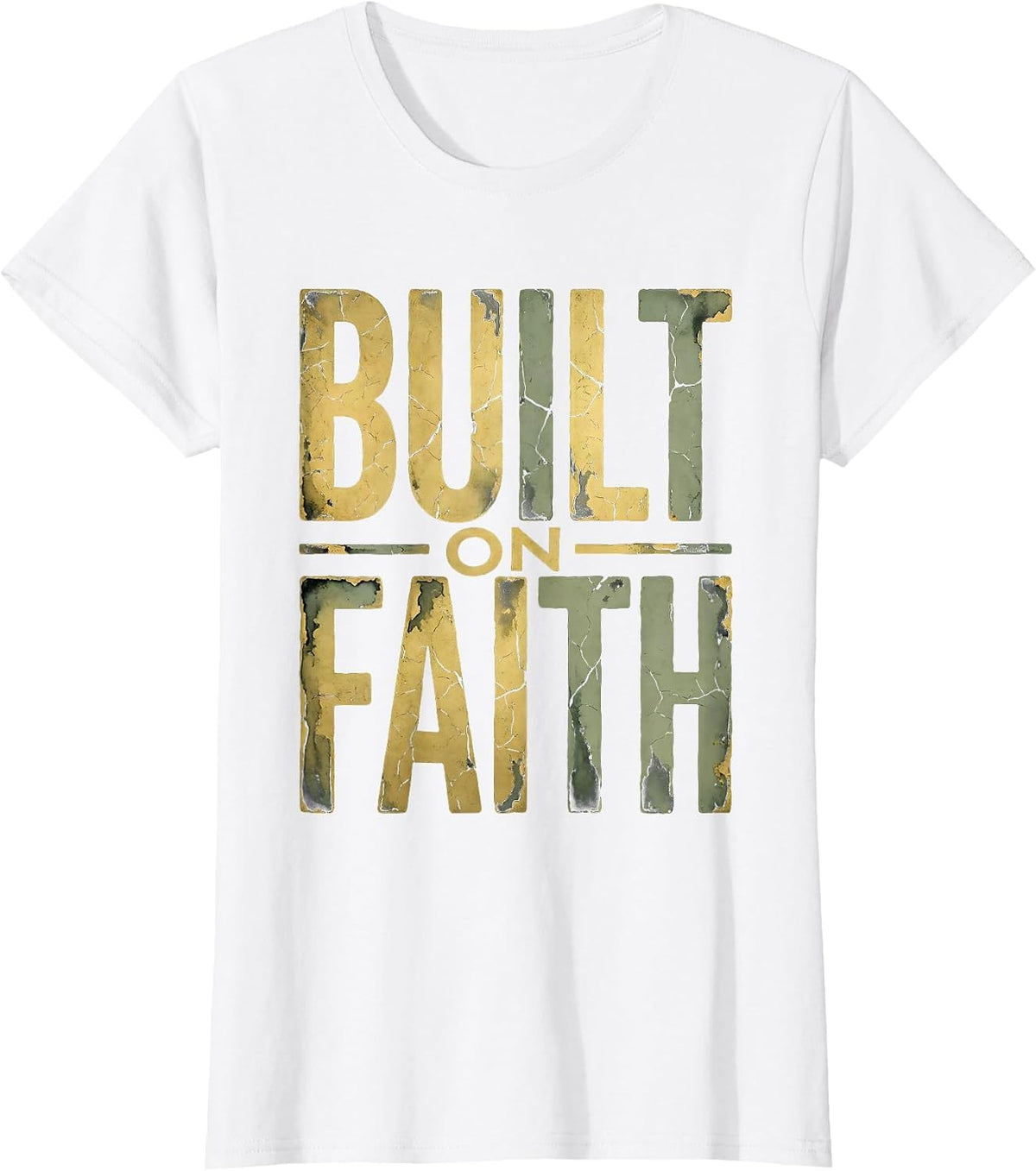 Built on Faith Faith Over Fear Graphic Design T-Shirt - White