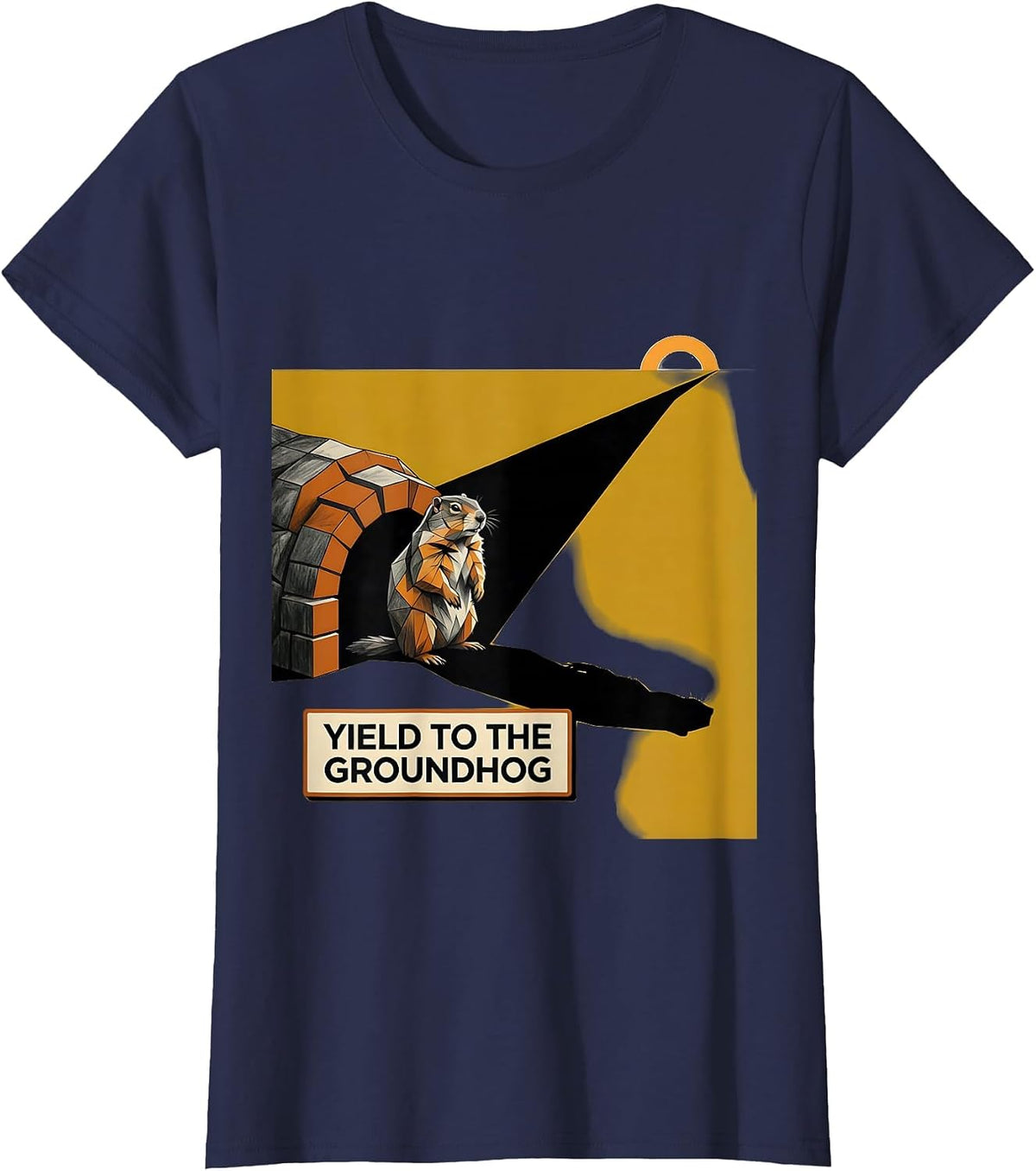Women's Yield To The Groundhog Funny Groundhog Day Novelty Gift T-Shirt - Navy Blue