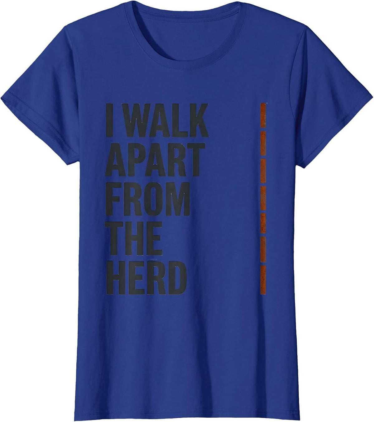 Women's I Walk Apart From The Herd Funny Highland Cow Farm Humor T-Shirt - Royal Blue