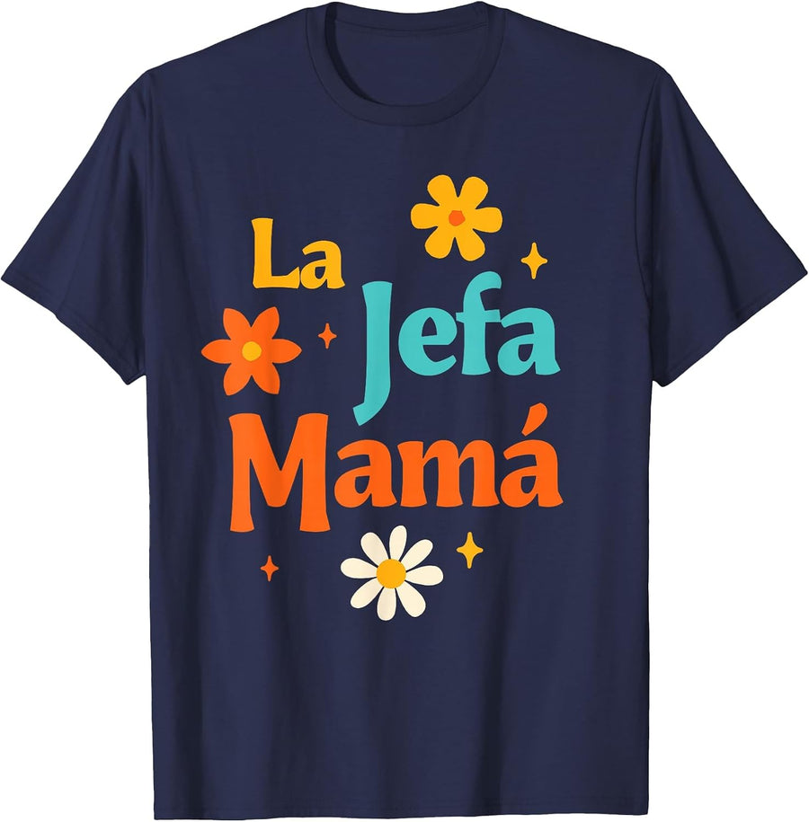 Spanish Mom Life Motherhood The Boss Mom La Jefa Mama T-Shirt - Navy Blue