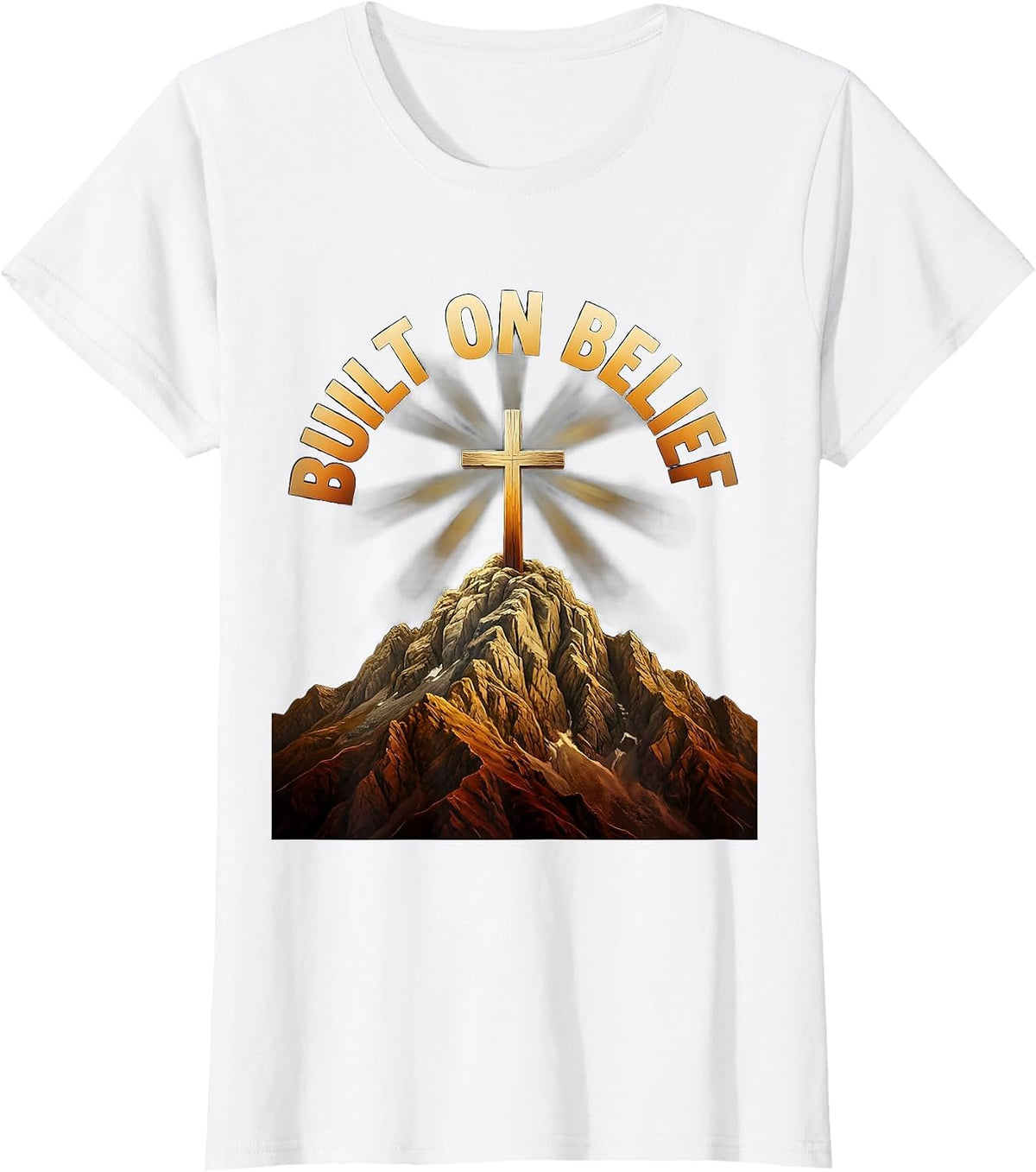 Built on Belief Faith Over Fear Graphic Design T-Shirt - White
