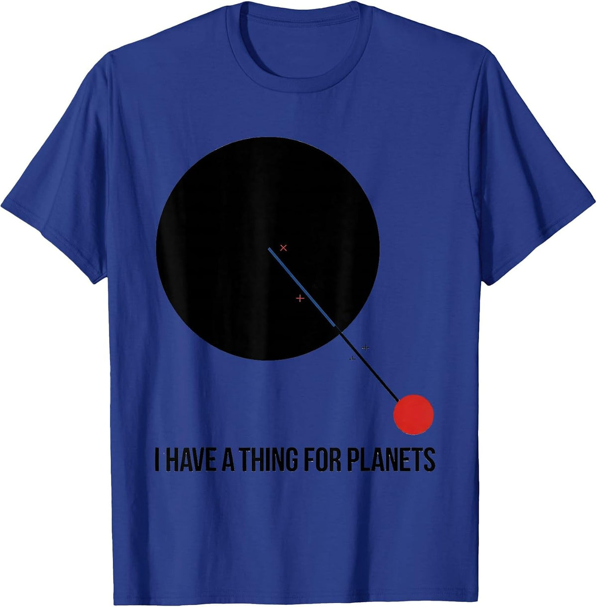 I Have A Thing For Planets Bauhaus Modernist Space Astronomy T-Shirt - Royal Blue
