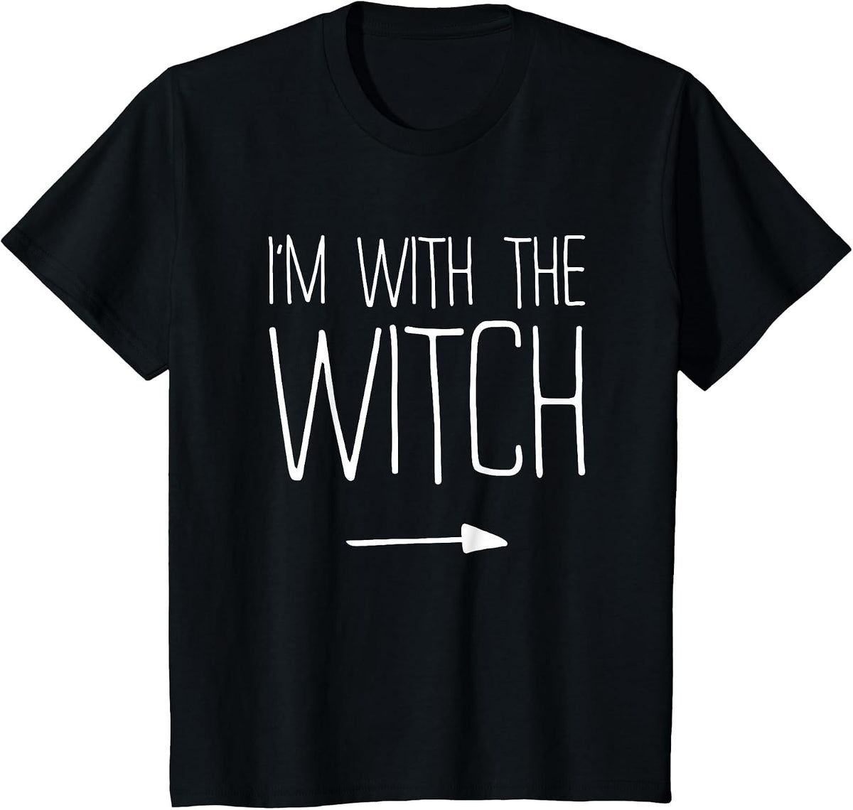 I'm with The Witch Shirt Adult Kids Men Women Costume T-Shirt - Black