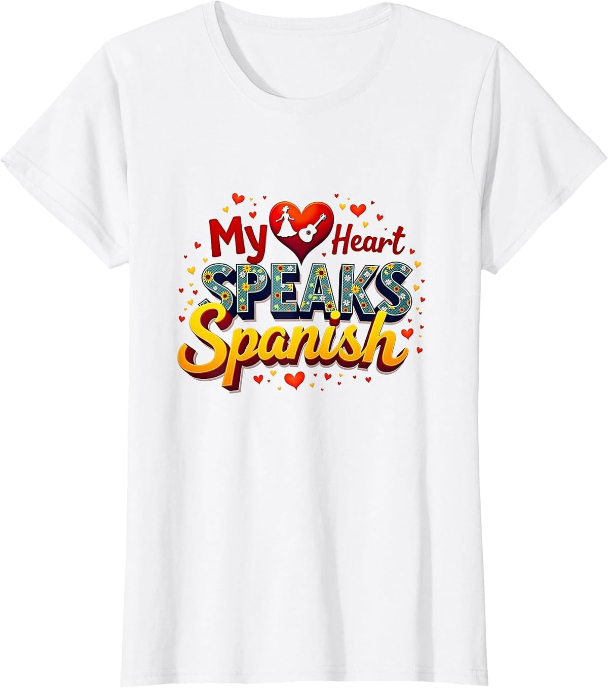 My Heart Speaks Spanish Latina Love Romance Gift T-Shirt - White