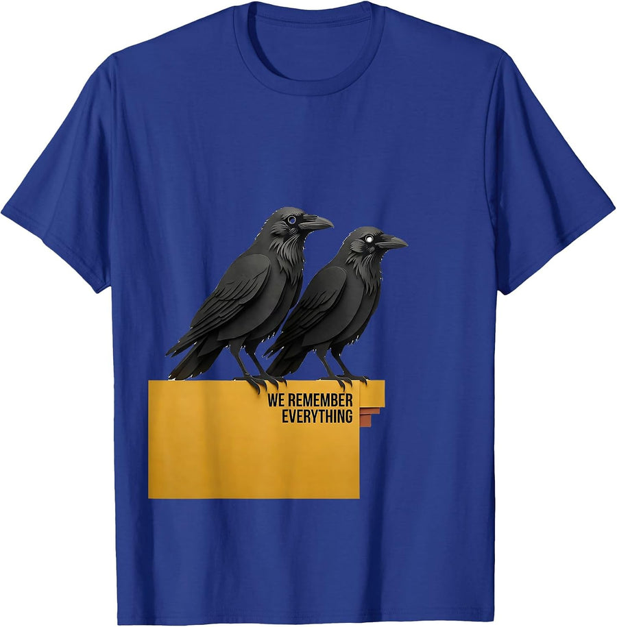 We Remember Everything Dark Humor Crow Raven Bird Lover Pun T-Shirt - Royal Blue