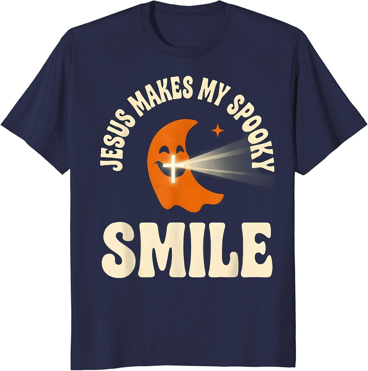 Jesus Makes My Spooky Smile Faith Over Fear Halloween Humor T-Shirt - Navy Blue