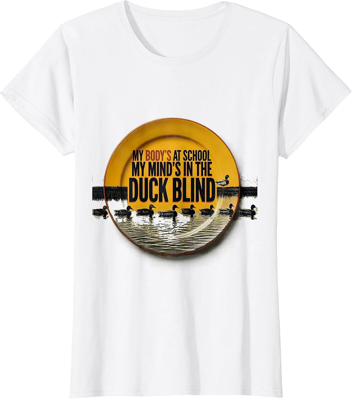My Body's At School My Mind's In The Duck Blind Youth T-Shirt - White