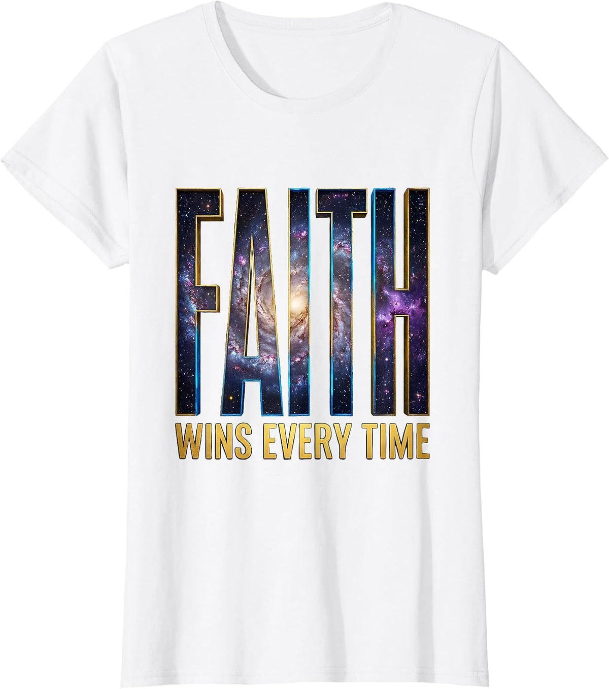 Faith Over Fear Faith Wins Every Time Design T-Shirt - White