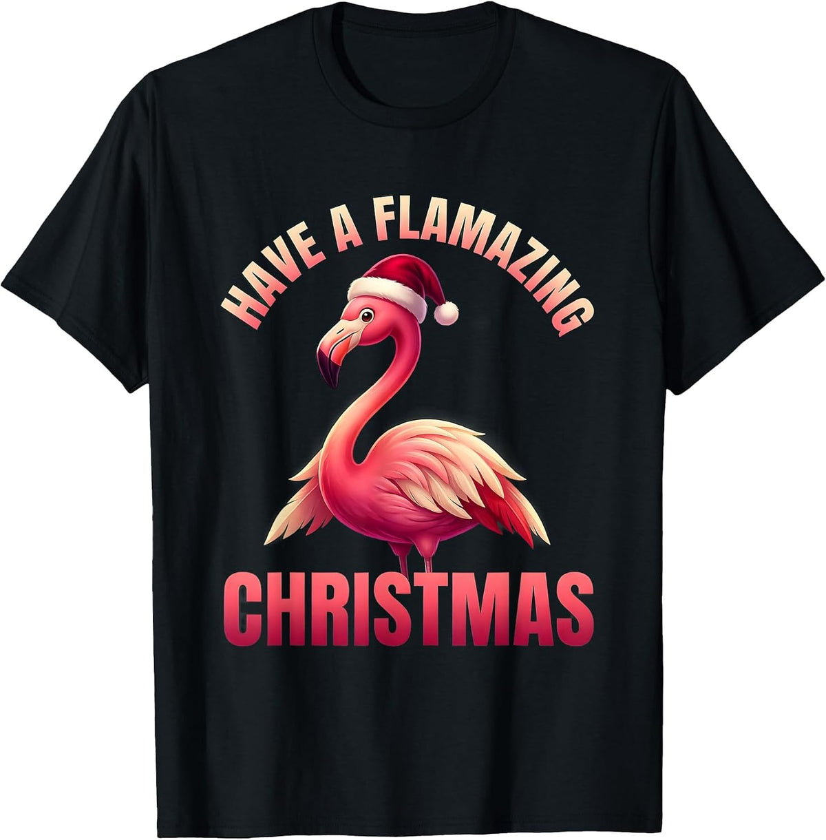 Men's Have A Flamazing Christmas Pink Flamingo Santa Hat Holiday T-Shirt - Black