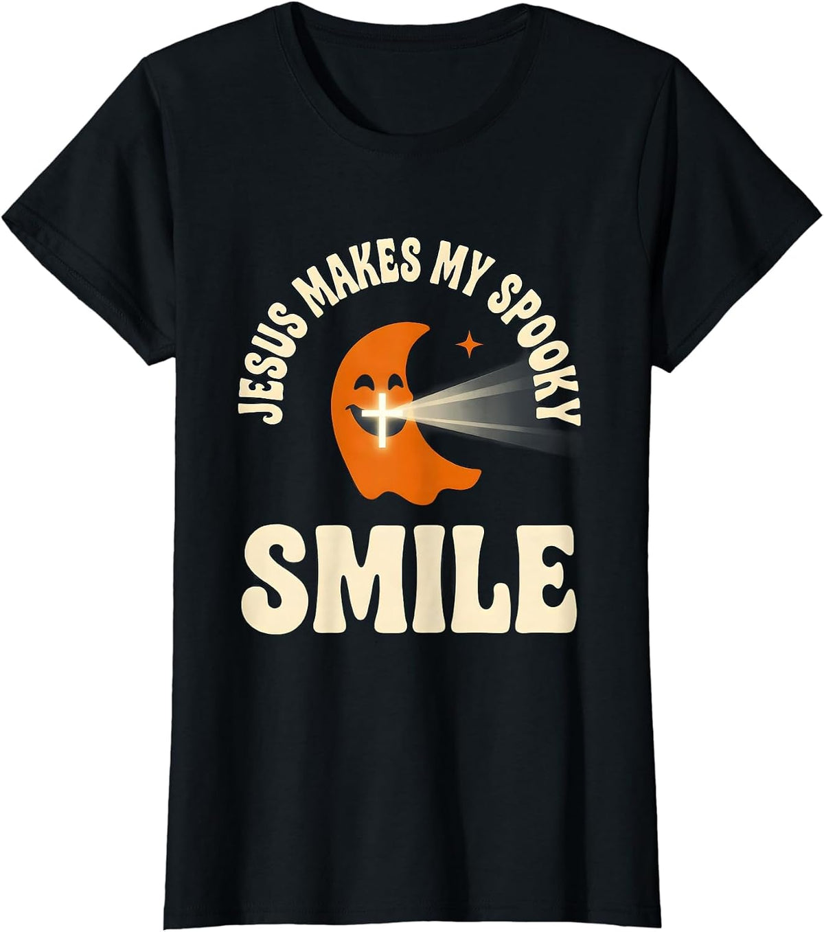 Jesus Makes My Spooky Smile Faith Over Fear Halloween Humor T-Shirt - Black