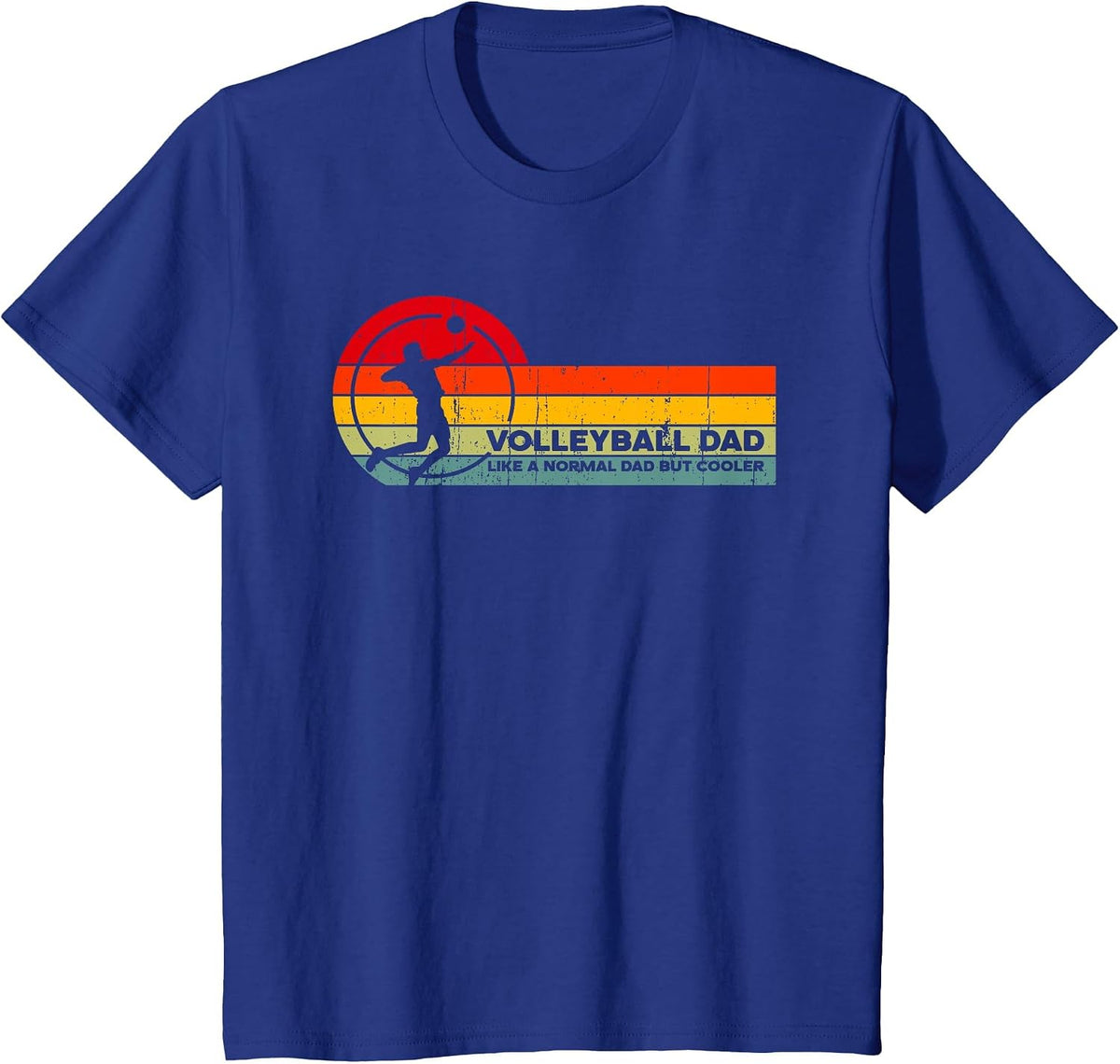 Volleyball Dad Like Normal but Cooler - Funny Volleyball Dad T-Shirt - Royal Blue