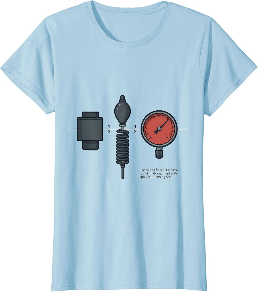 Women's Dispatched For Can't Breathe Funny EMT Paramedic Gift T-Shirt - Baby Blue