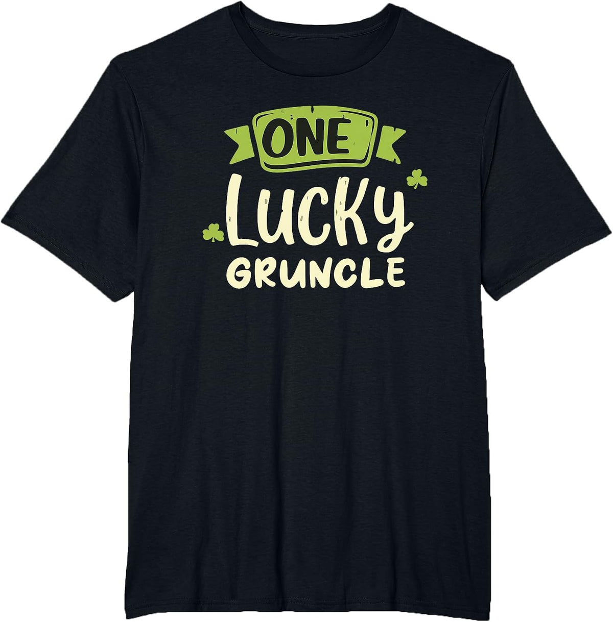 One Lucky Gruncle St. Patrick's Day Funny Matching T-Shirt - Black
