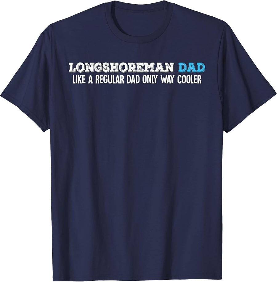 Longshoreman Dad T-Shirt - Navy Blue