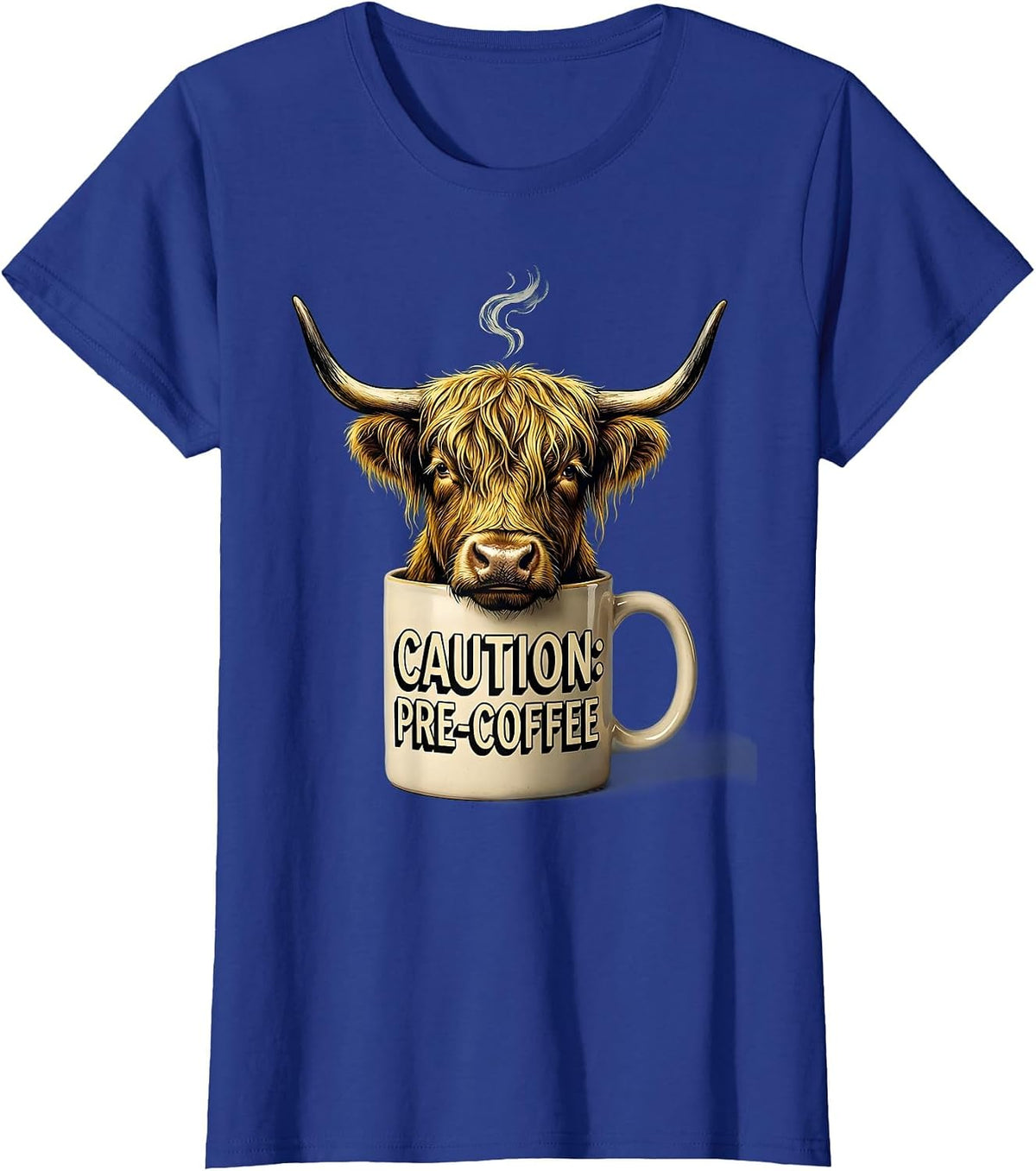 Women's Caution Pre-Coffee Funny Highland Cow Novelty Coffee Lover T-Shirt - Royal Blue
