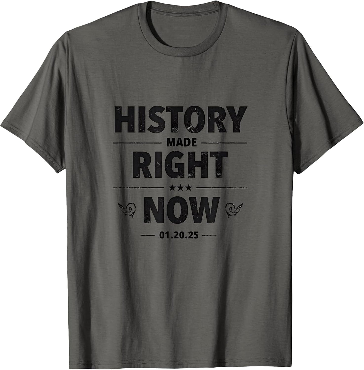 History Made Right Now Inauguration Design T-Shirt - Asphalt Grey