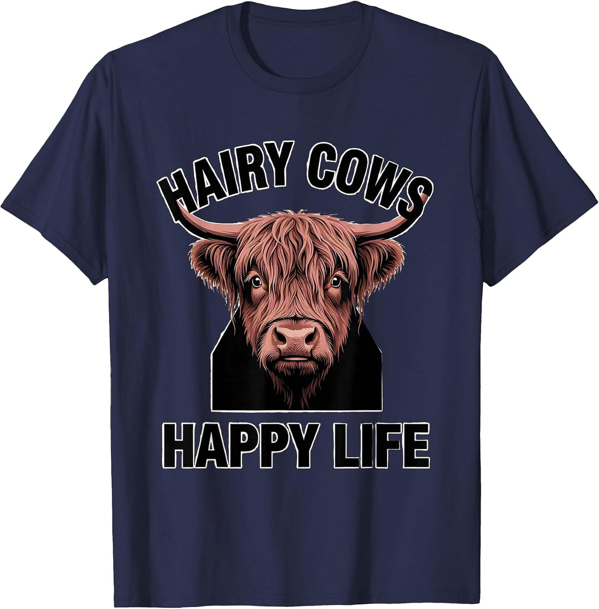 Men's Hairy Cows Happy Life Highland Cow Design T-Shirt - Navy Blue