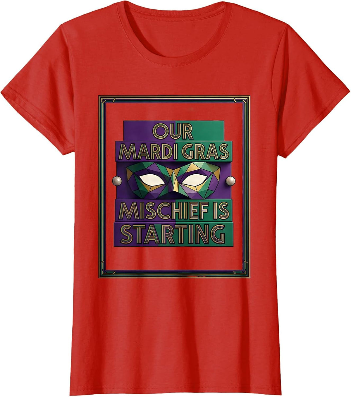 Our Mardi Gras Mischief Is Starting Art Deco Jester Mask T-Shirt - Red